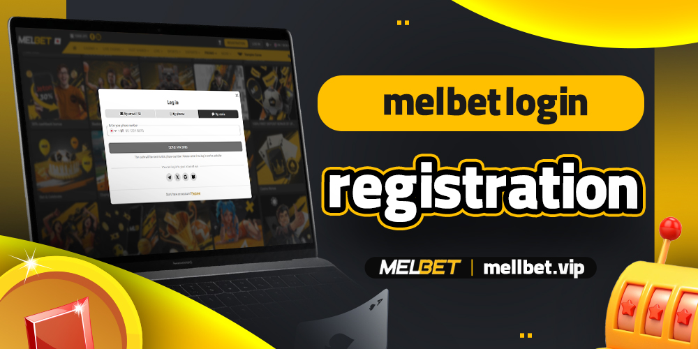 melbet login registration - mellbet.vip melbet login registration